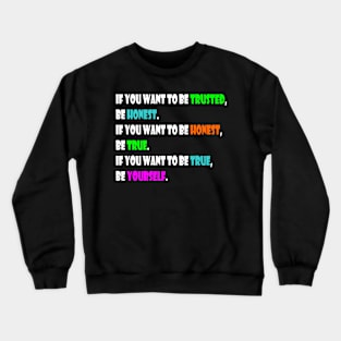 Be Yourself Crewneck Sweatshirt